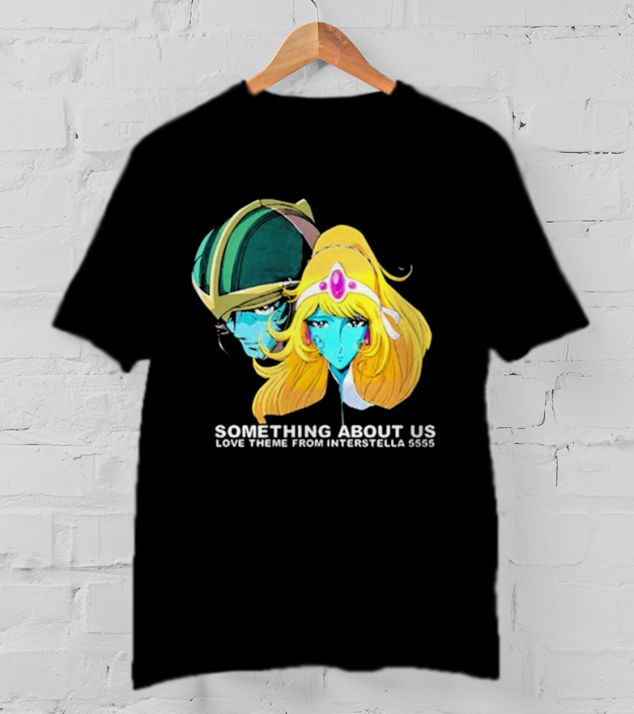 Something About Us Interstella 5555 Anime Characters T-Shirt