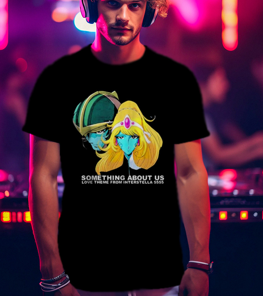 Something About Us Interstella 5555 Anime Characters T-Shirt