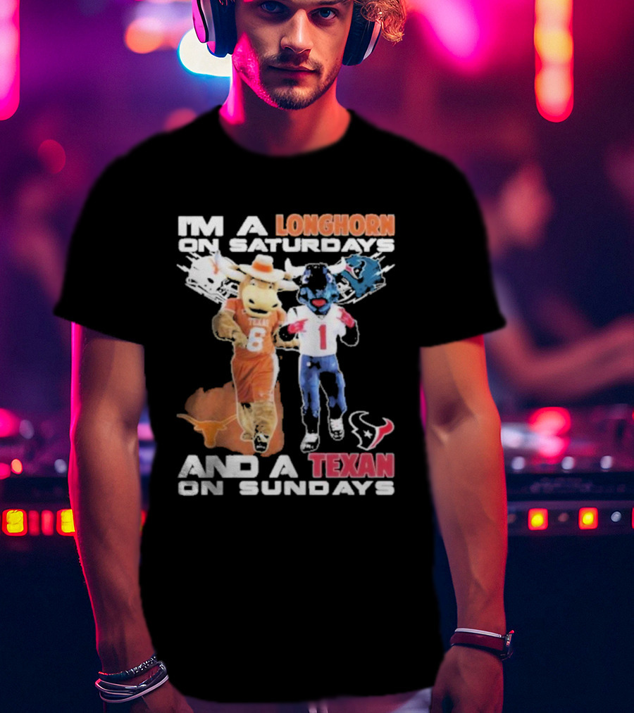 Longhorn On Saturdays Texan On Sundays Football Fan T-Shirt