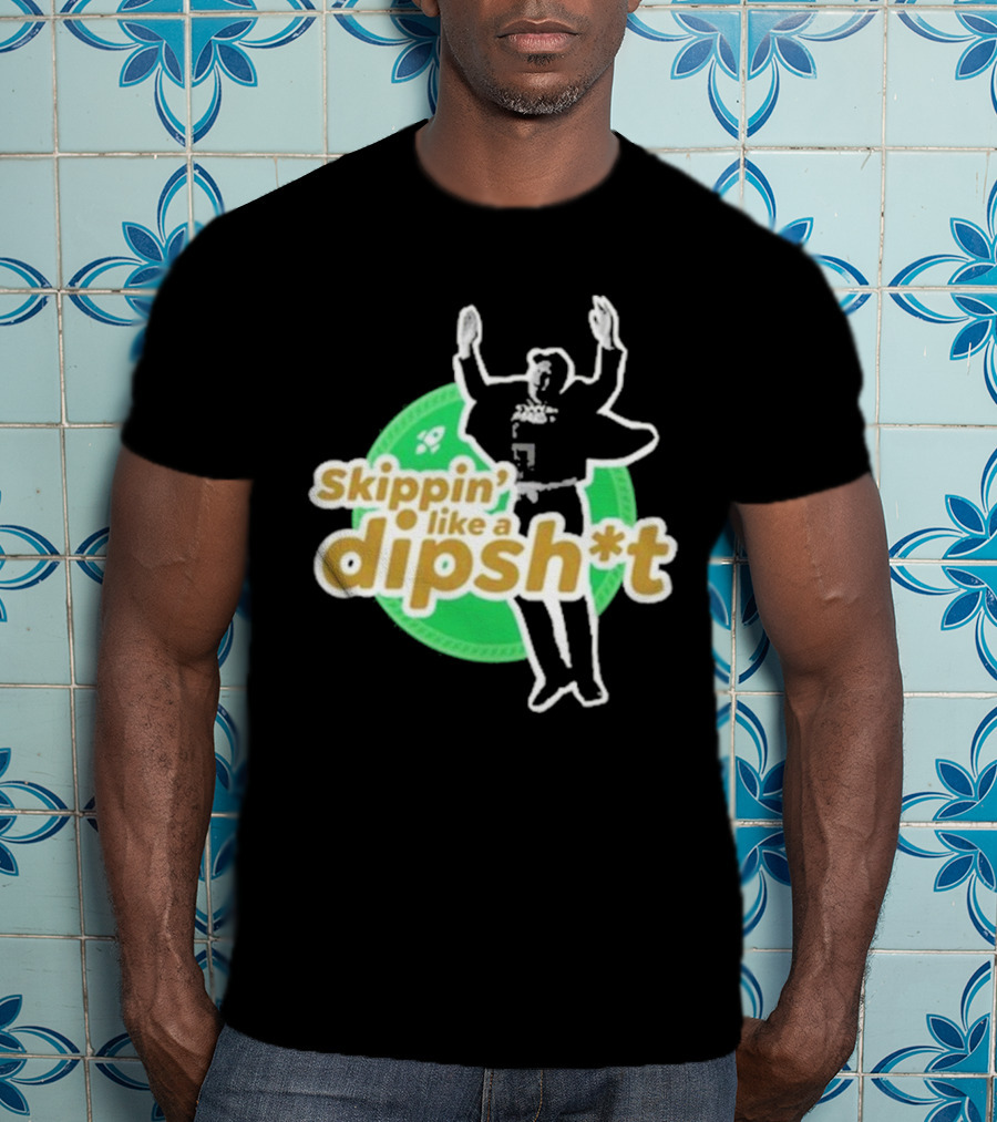 Skippin’ Like A Dipsh*t Hawk Dance Jumping T-Shirt