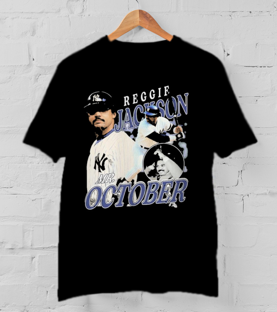Reggie Jackson Mr October Yankees Legend T-Shirt