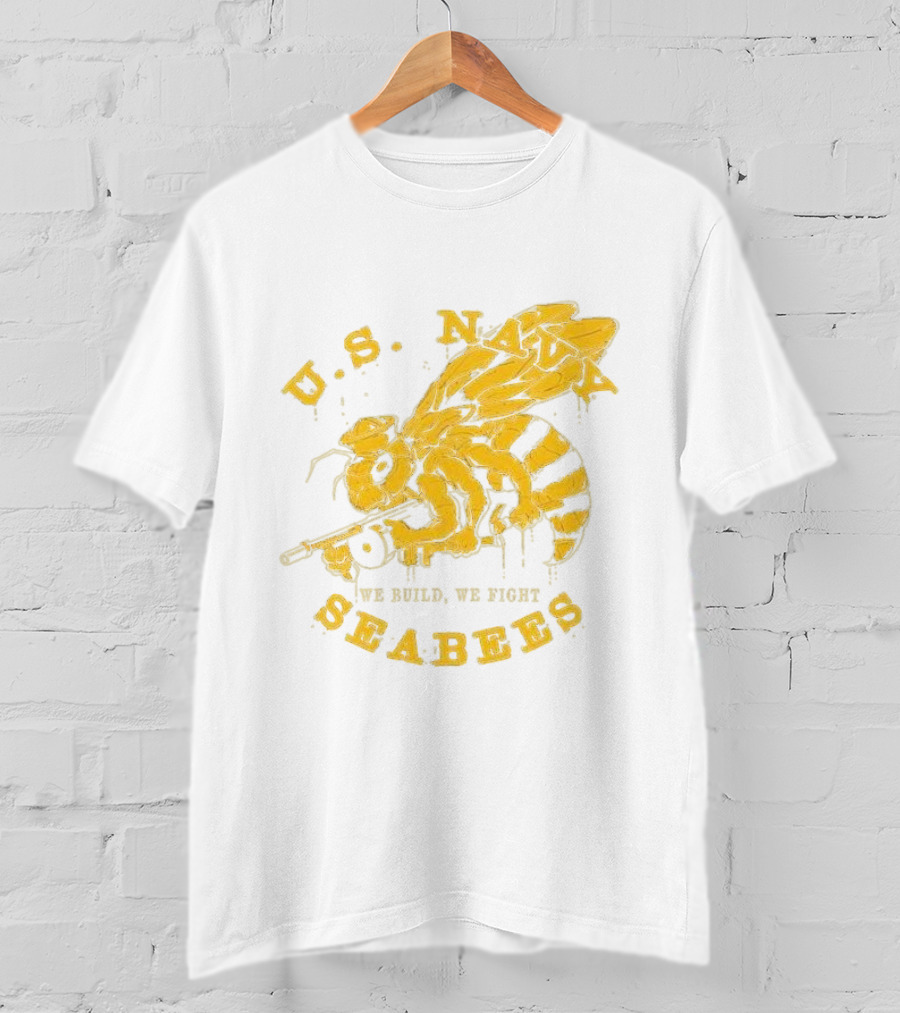 U.S. Navy Seabees We Build We Fight Vintage Bee With Tool T-Shirt