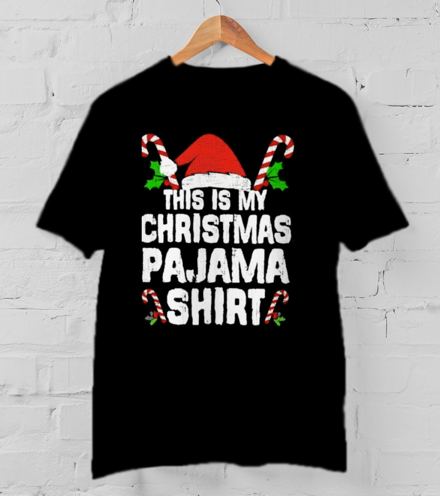 This Is My Christmas Pajama Shirt Candy Canes Santa Hat T-Shirt