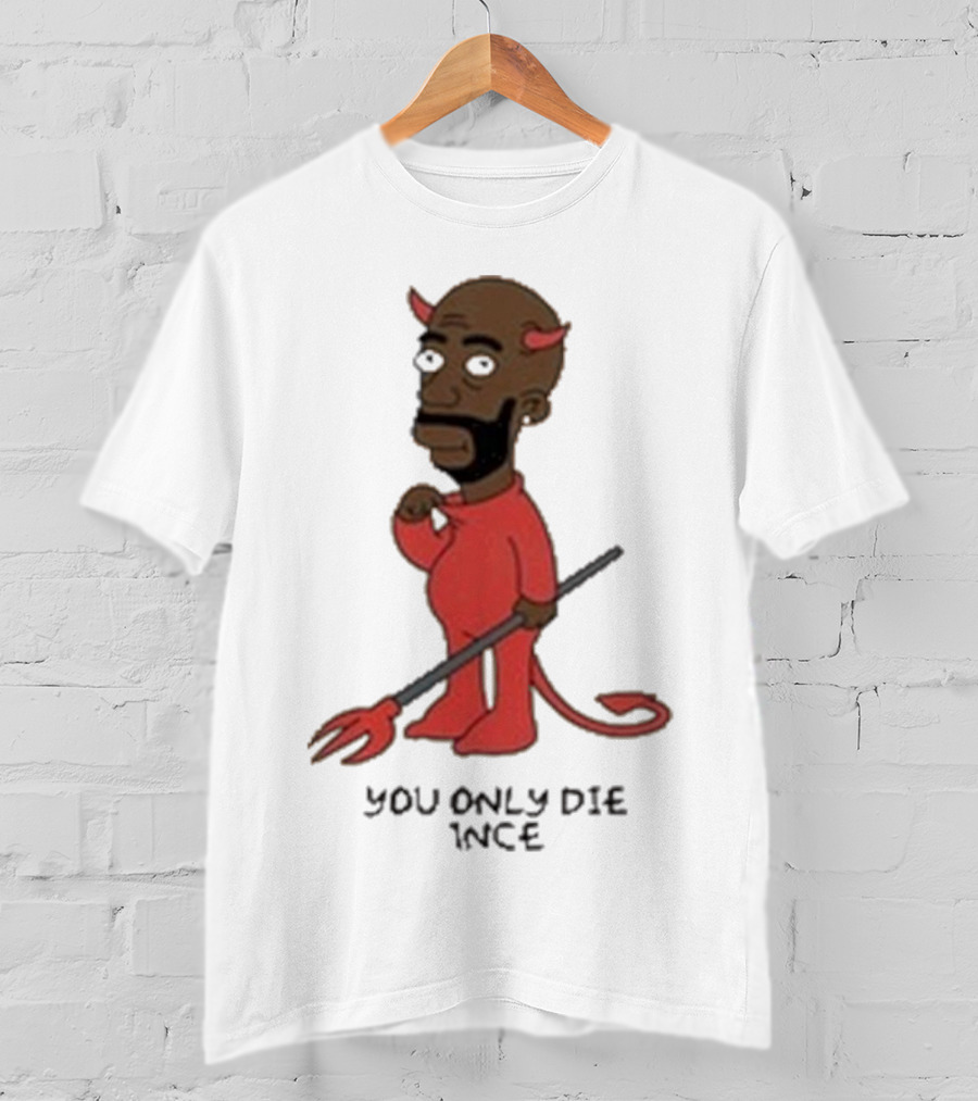 Gibbsons Ss You Only Die 1Nce Devil Cartoon T-Shirt