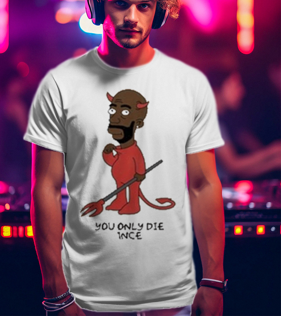 Gibbsons Ss You Only Die 1Nce Devil Cartoon T-Shirt