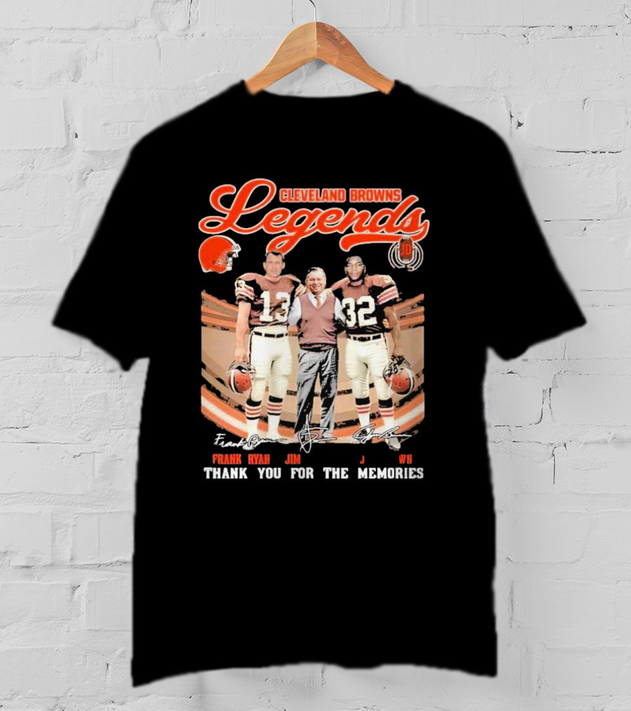 Cleveland Browns Legends Frank Ryan Jim Brown Jim Donovan Thank You For The Memories T-Shirt