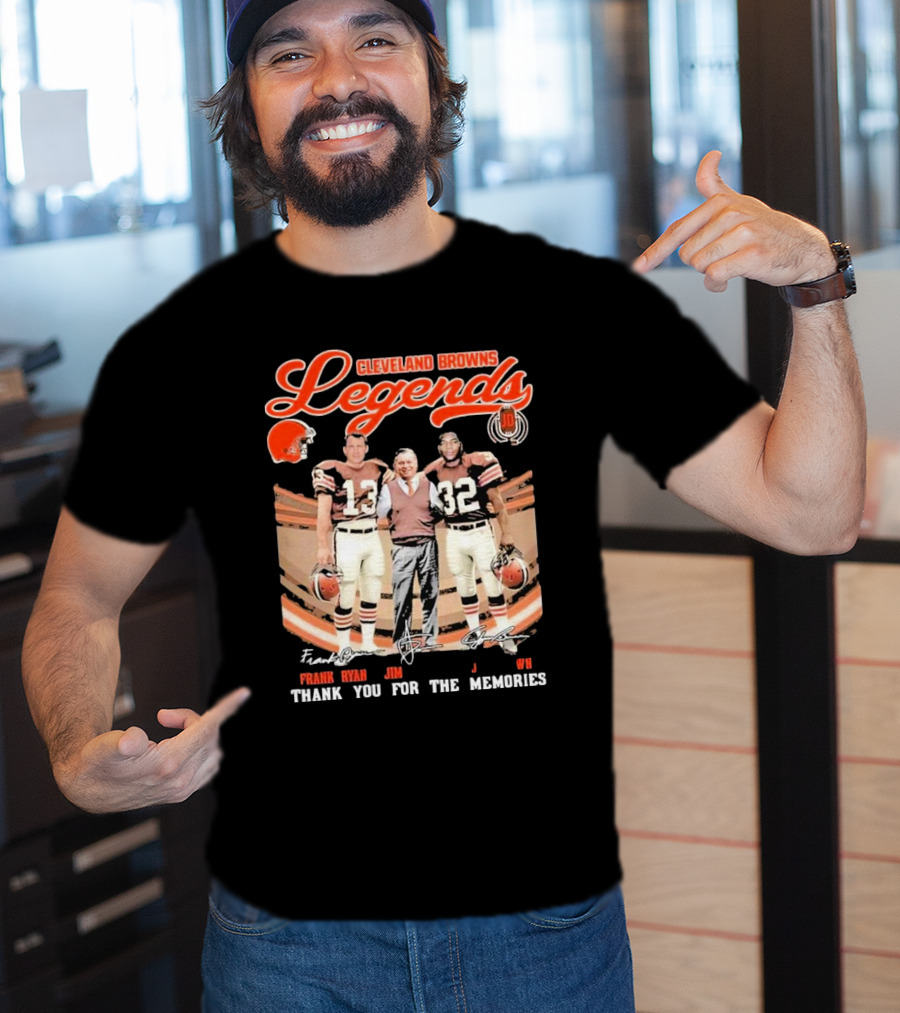 Cleveland Browns Legends Frank Ryan Jim Brown Jim Donovan Thank You For The Memories T-Shirt