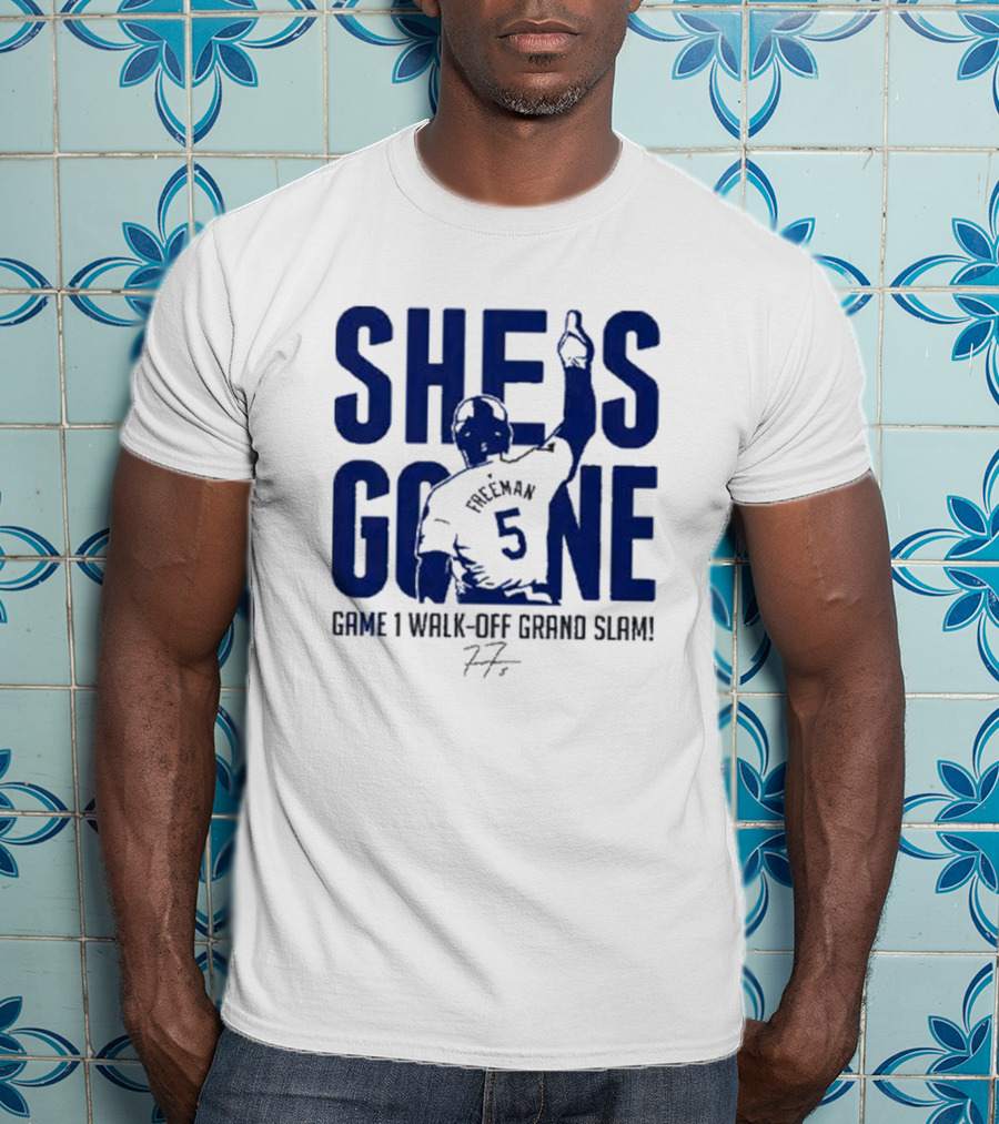 Freddie Freeman She Is Gone Baseball Game 1 Walk-Off Grand Slam T-Shirt