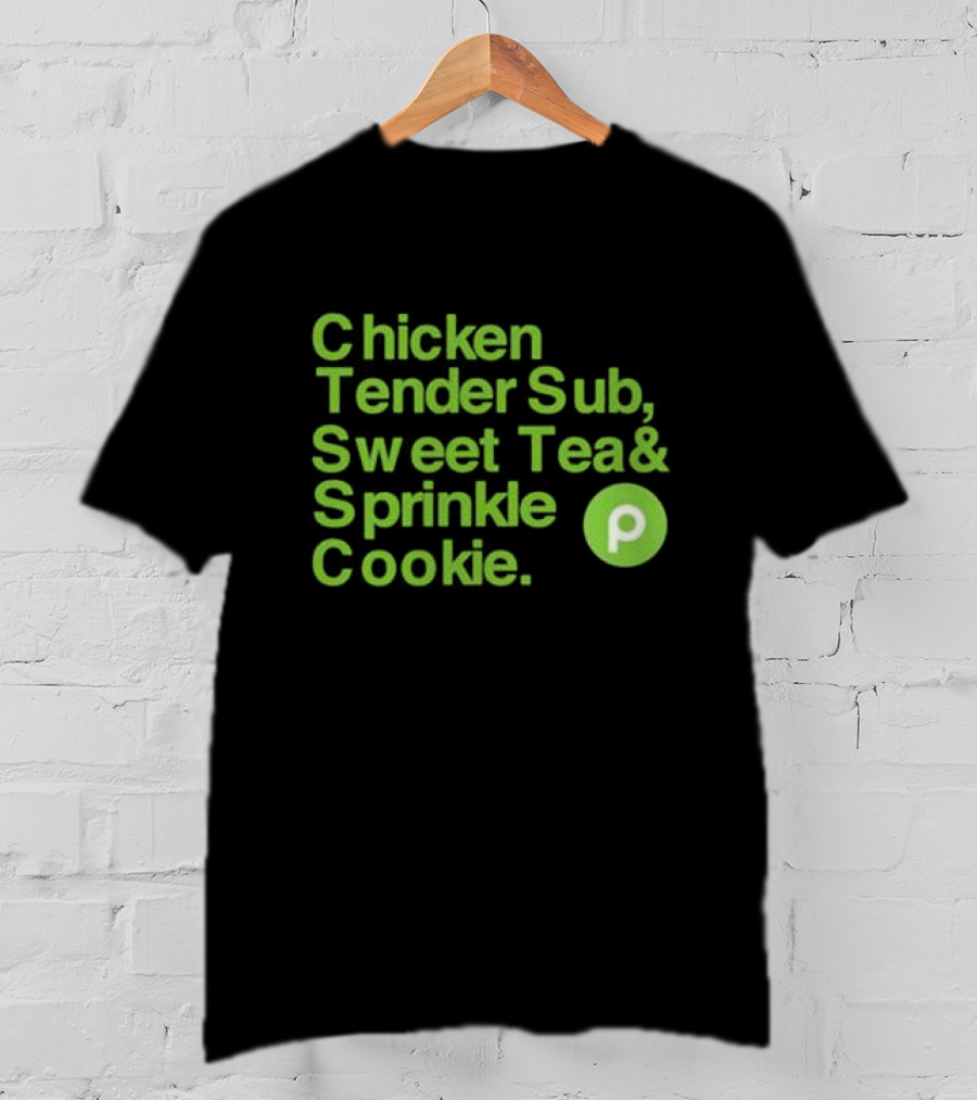 Chicken Tender Sub Sweet Tea Sprinkle Cookie Publix T-Shirt