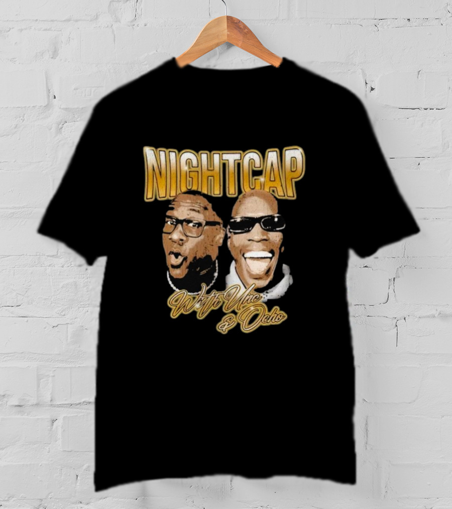 Nightcap With UNC And Ocho T-Shirt