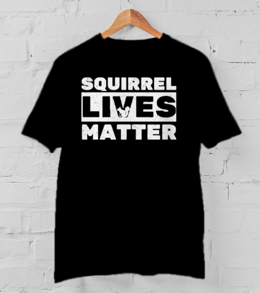 Squirrel Lives Matter Black Bold Text Logo With Squirrel T-Shirt