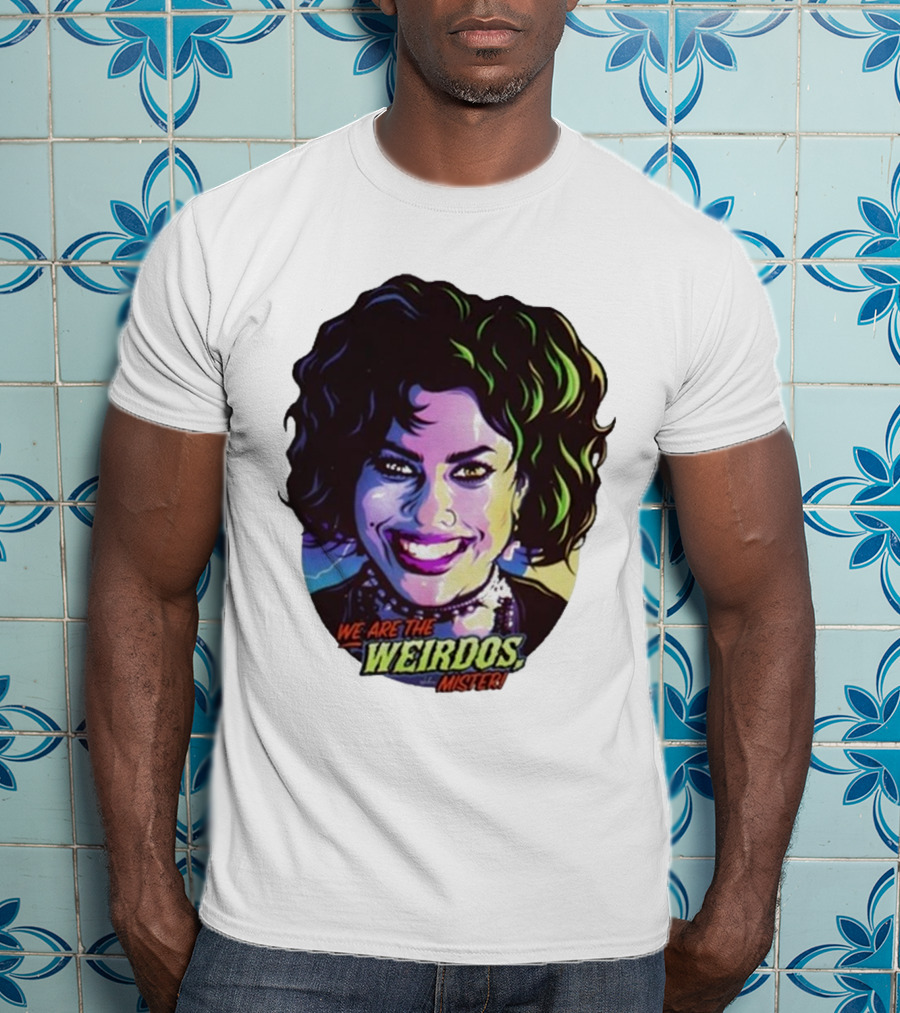 Nancy Downs We Are The Weirdos Mister Comic T-Shirt