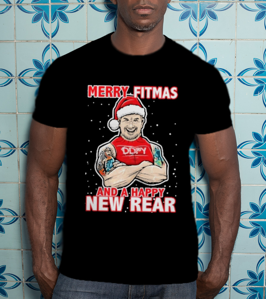 Merry Fitmas And A Happy New Rear DDPY Santa Hat Tattoos T-Shirt