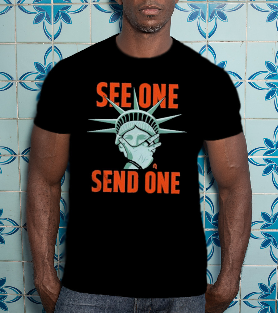 See One Send One Statue Of Liberty Covering Eyes T-Shirt