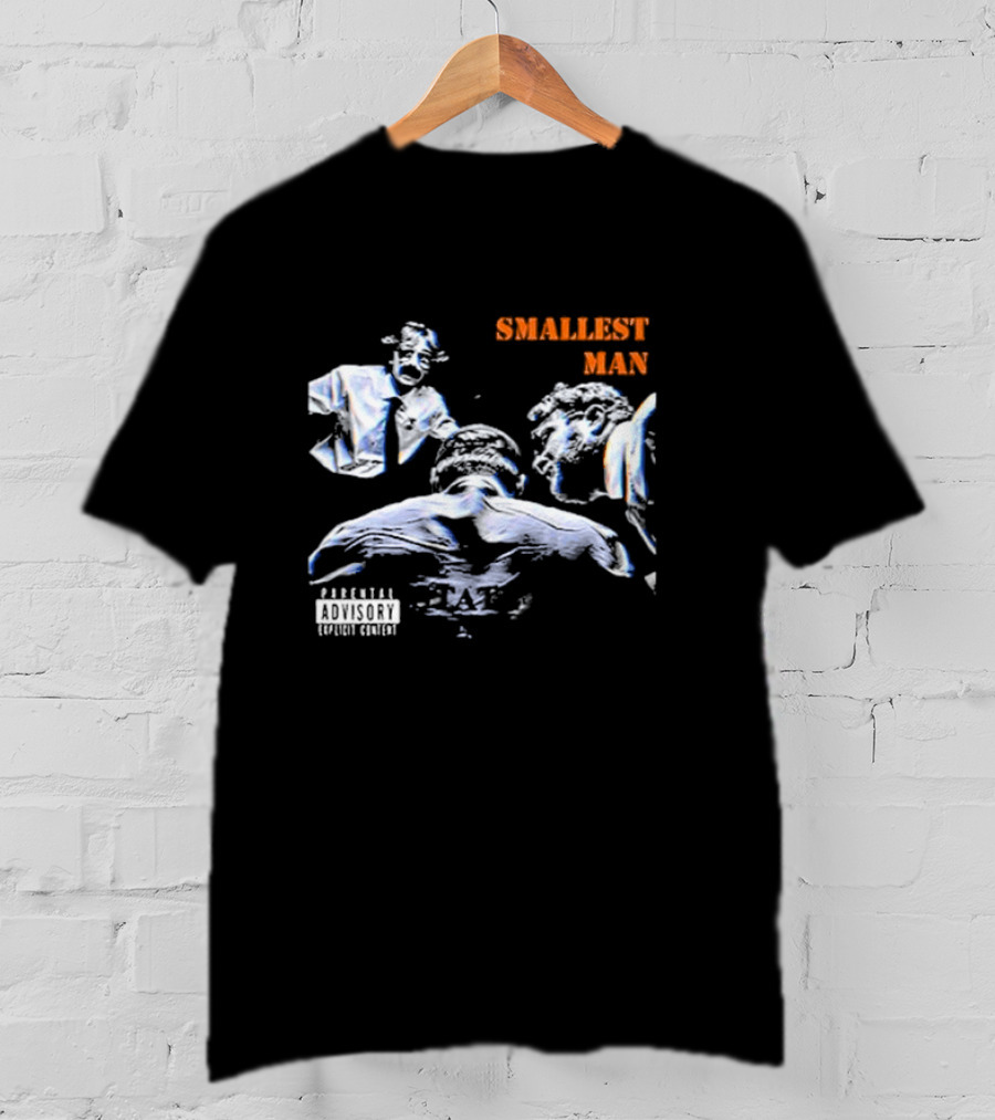 Bffs Smallest Man Explicit Content Parental Advisory T-Shirt