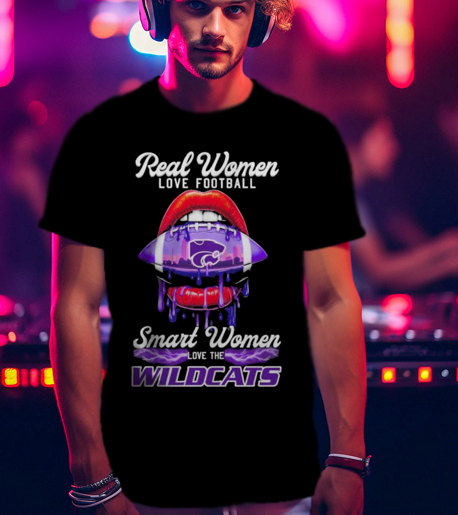 Real Women Love Football Smart Women Love The Wildcats Kansas State Lips T-Shirt