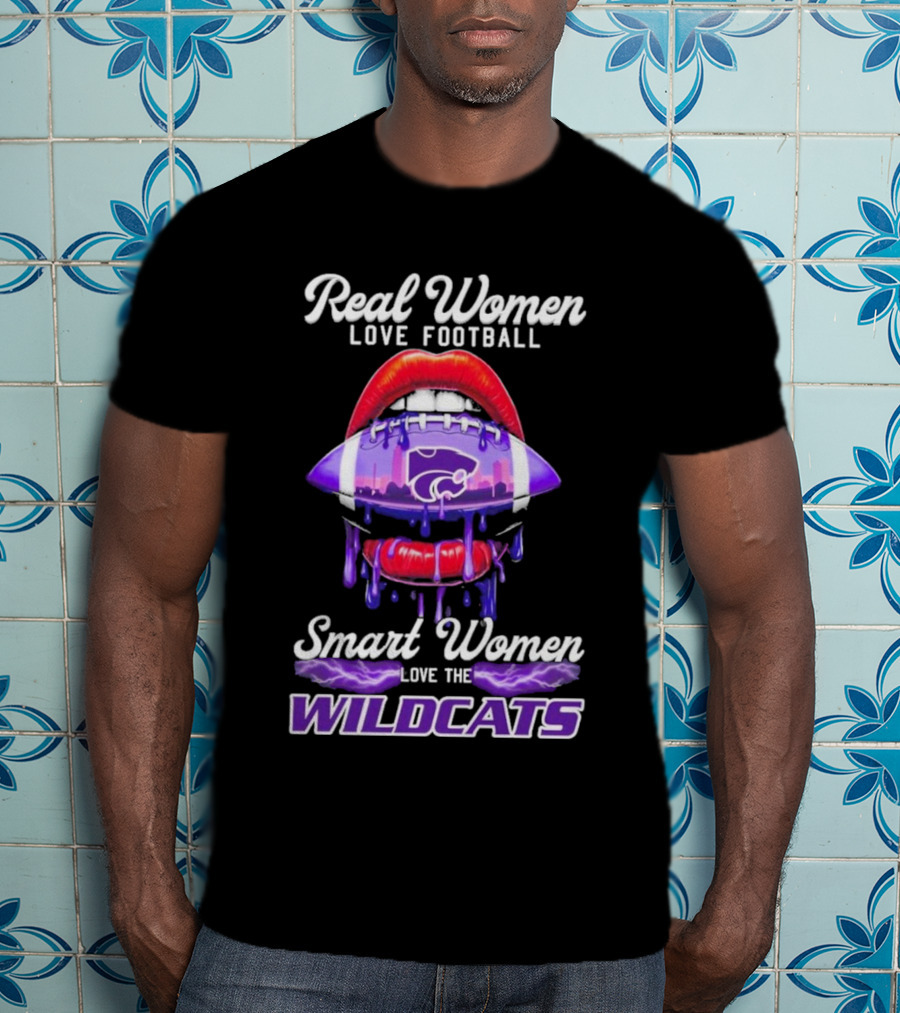 Real Women Love Football Smart Women Love The Wildcats Kansas State Lips T-Shirt