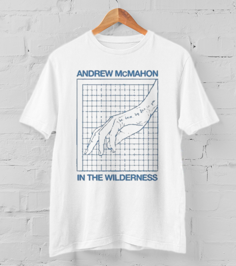 Andrew McMahon In The Wilderness The Best By Far T-Shirt