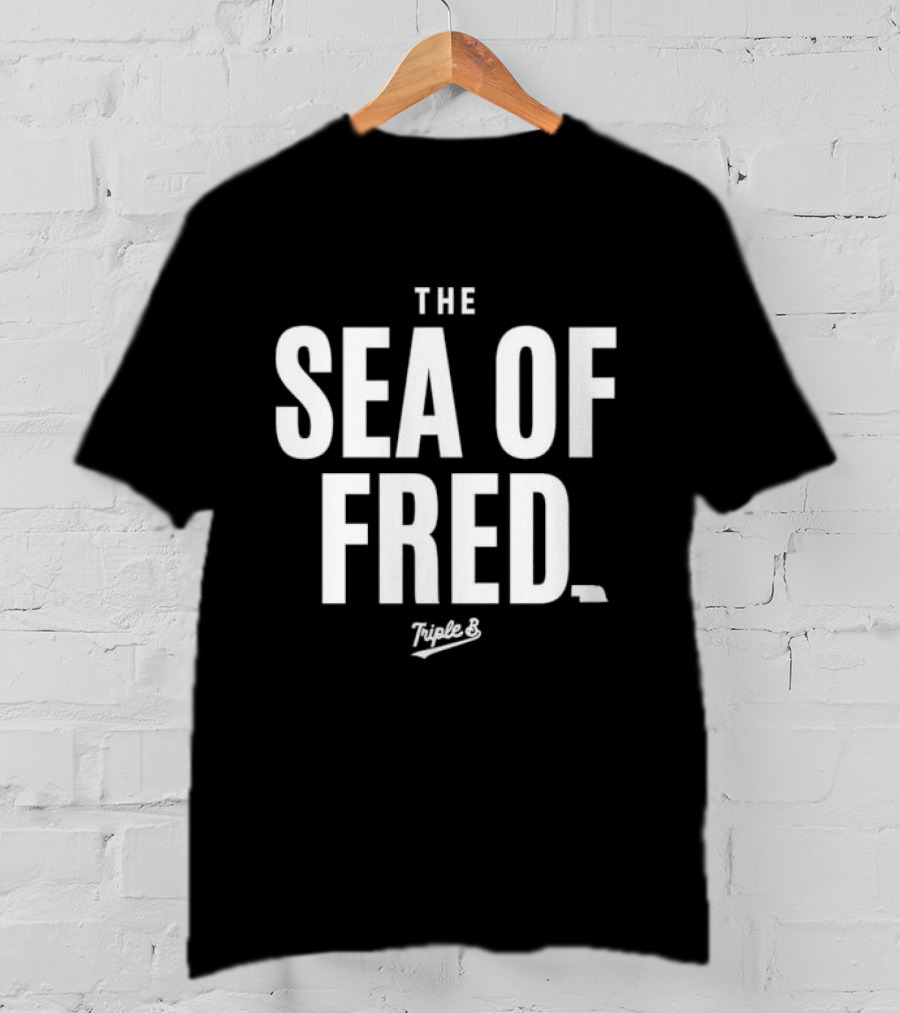 The Sea Of Fred Triple B T-Shirt