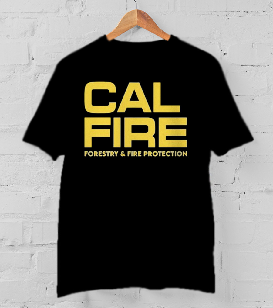 CAL FIRE Forestry And Fire Protection T-Shirt