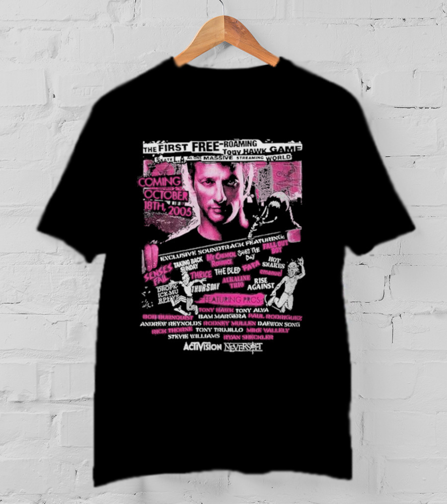 The First Free-Roaming Tony Hawk Game Soundtrack Featuring Senses Fail, My Chemical Romance, Fall Out Boy, Coming October 18th, 2005, Activision Neversoft T-Shirt