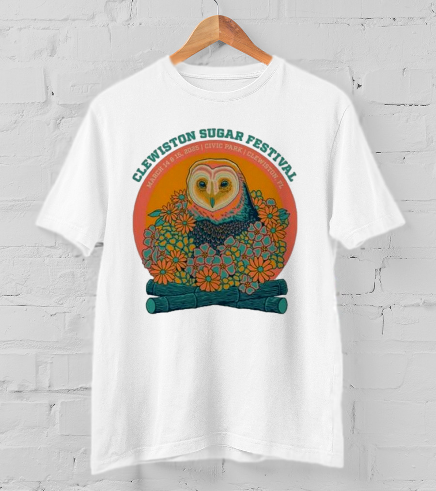 Clewiston Sugar Festival March 14-15 2025 Civic Park Clewiston FL Owl And Flowers T-Shirt