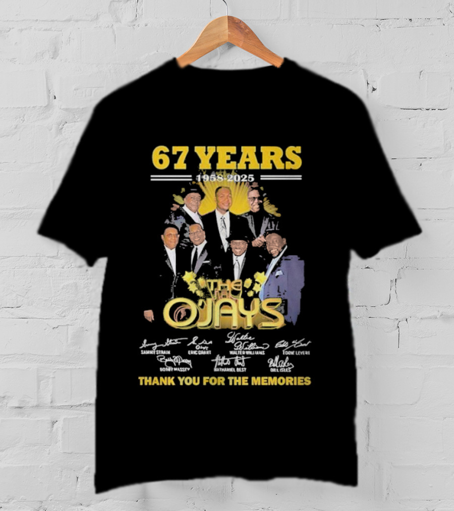 67 Years 1958-2025 The O'Jays Signatures Thank You For The Memories T-Shirt