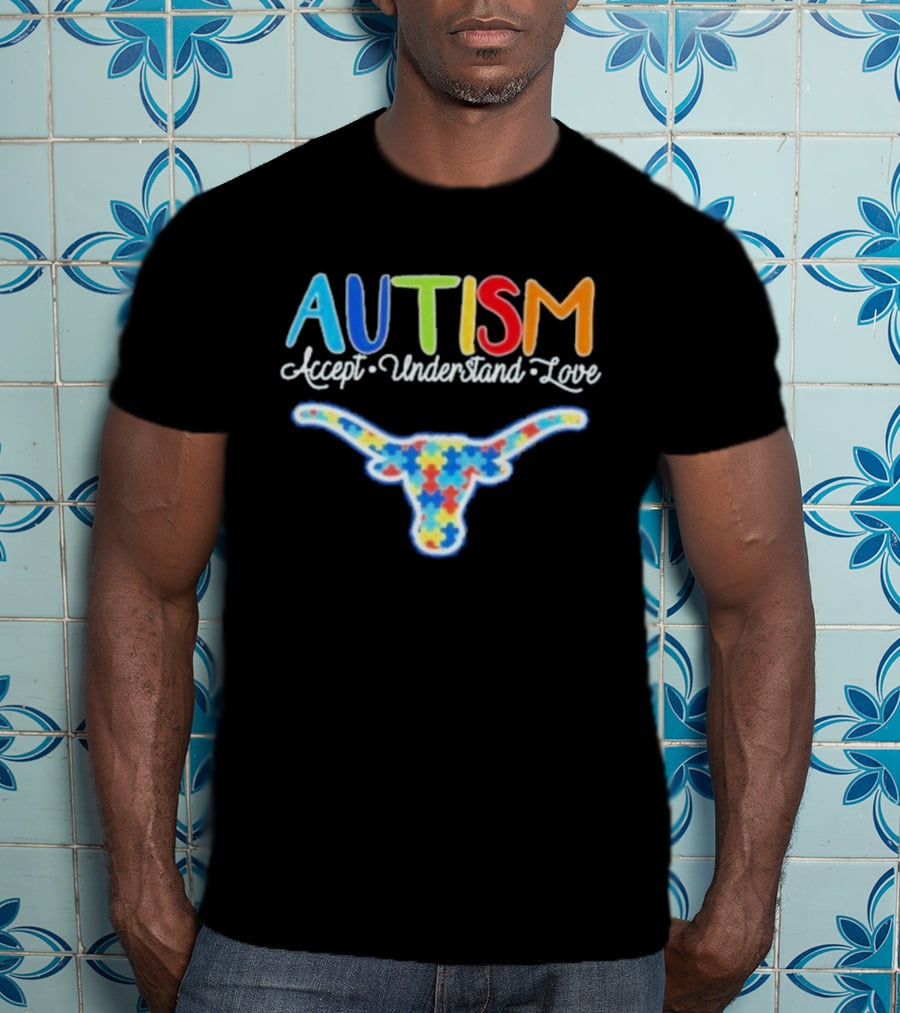 Texas Longhorns Autism Accept Understand Love T-Shirt