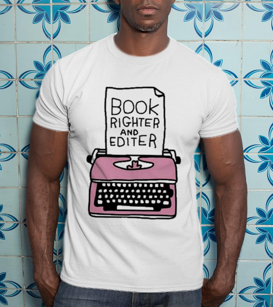 Book Righter And Editer Typo Pink Typewriter T-Shirt