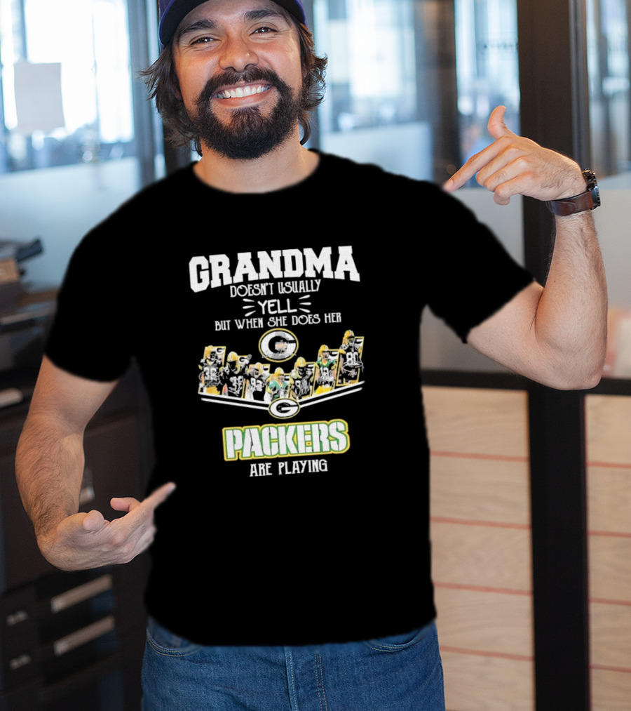 Grandma Usually Yell Green Bay Packers Playing T-Shirt