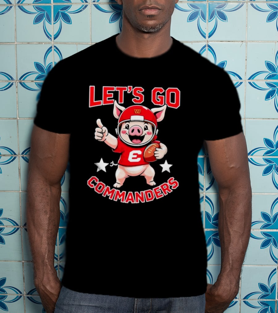 Let's Go Commanders Pig Mascot Thumbs Up Football T-Shirt