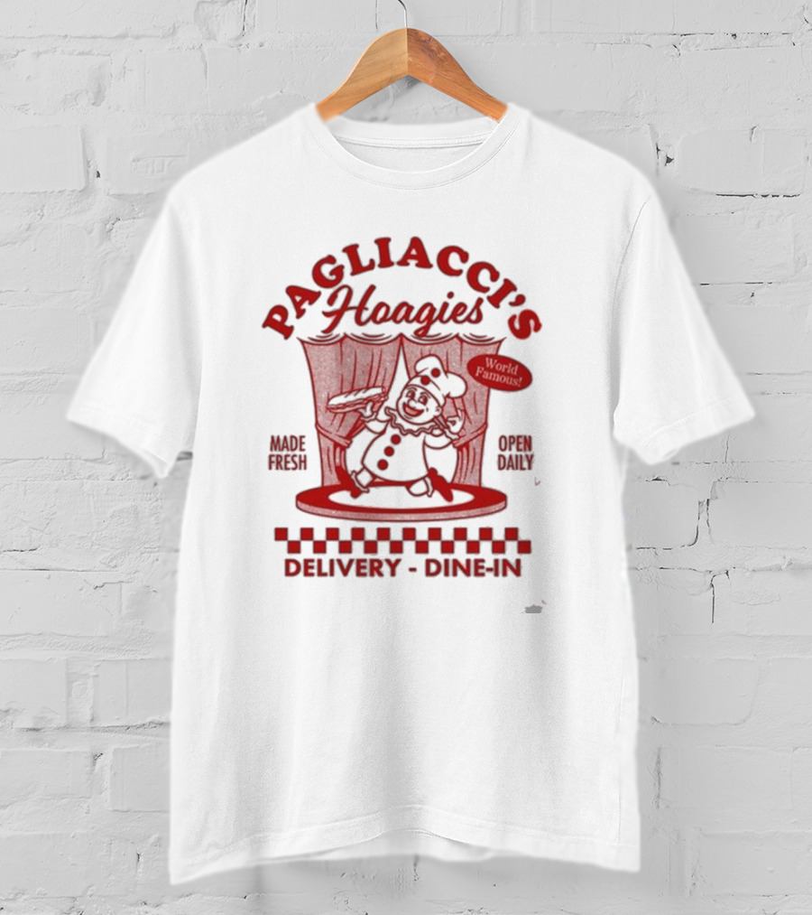 Almost Friday Pagliacci's Hoagies World Famous Made Fresh Delivery Dine-In T-Shirt