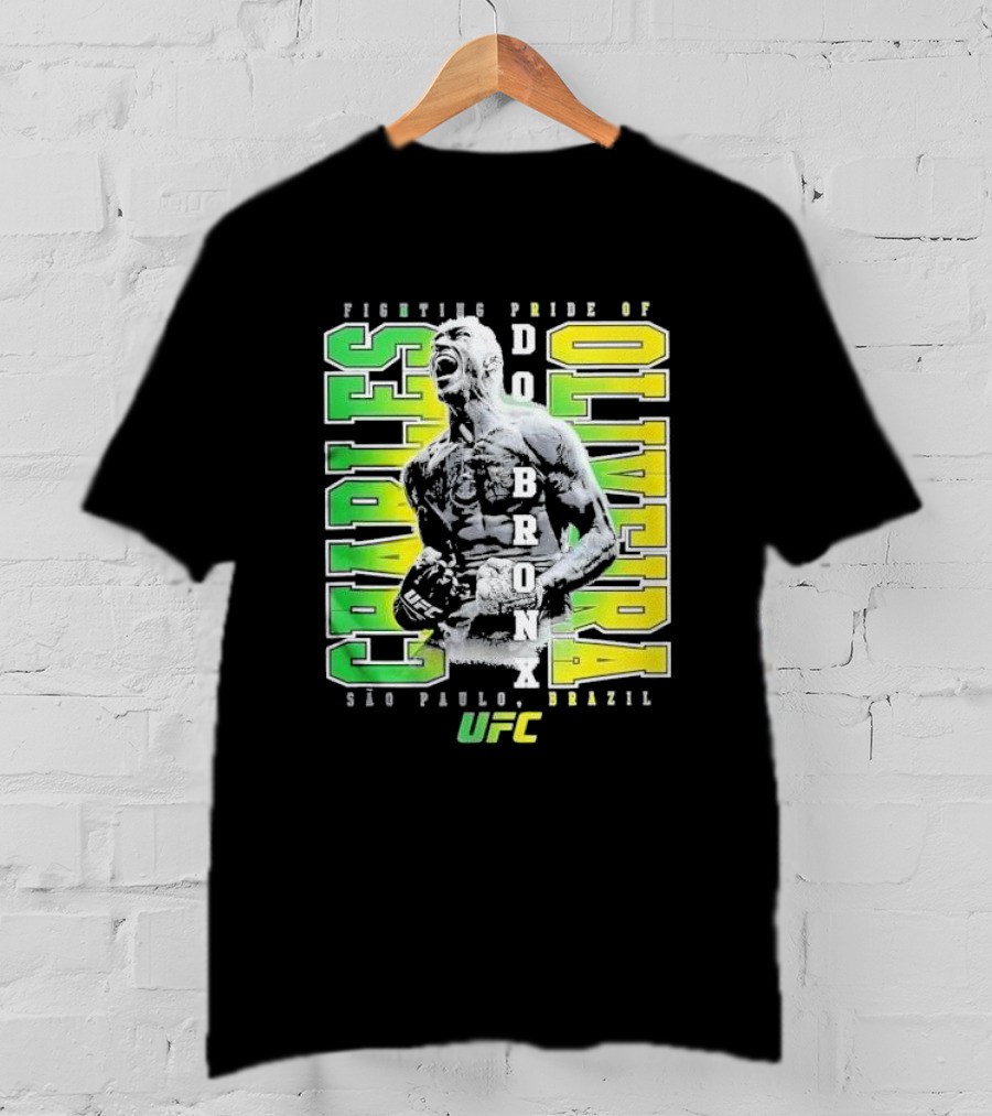 Charles Oliveira UFC Fighting Pride Of São Paulo Brazil Do Bronx T-Shirt