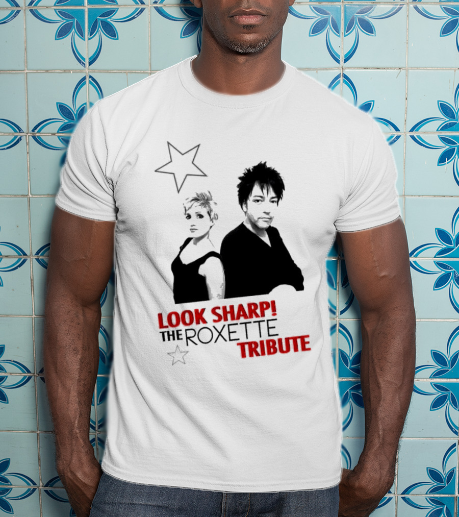 Look Sharp The Roxette Tribute Star Duo T-Shirt