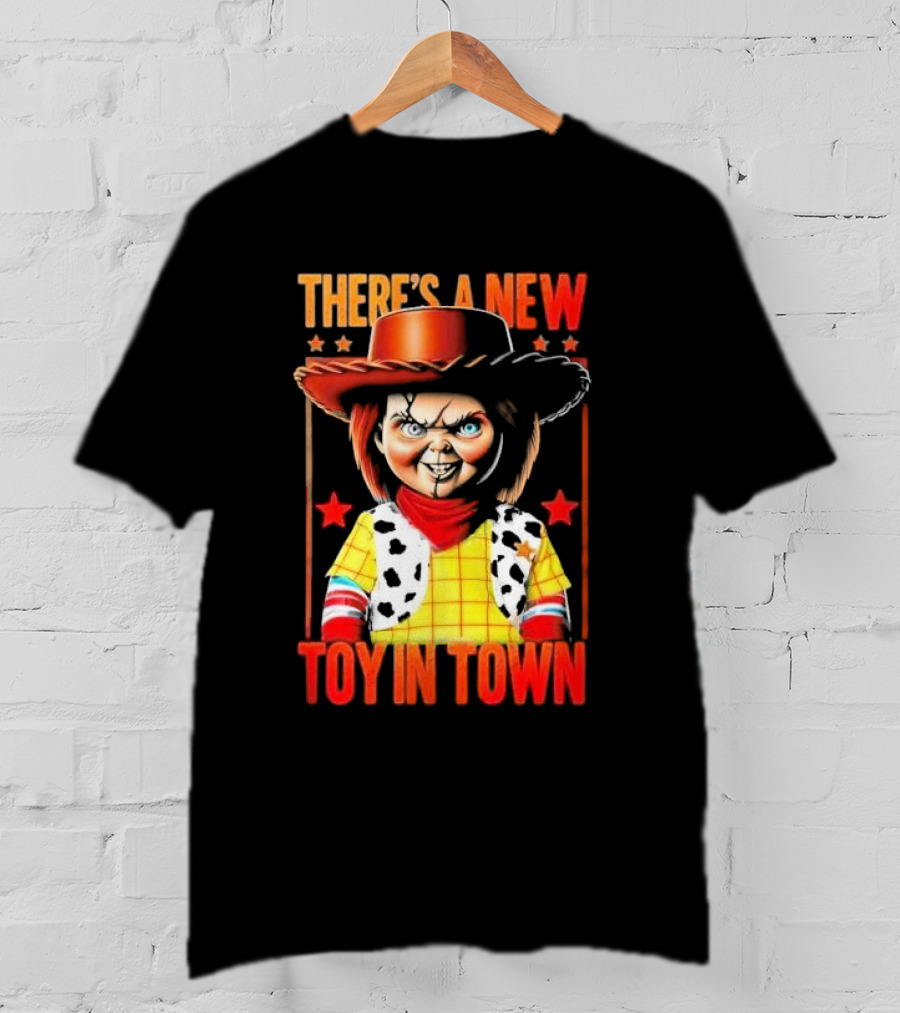 There's A New Toy In Town Chucky Playtime Turns Terrifying T-Shirt