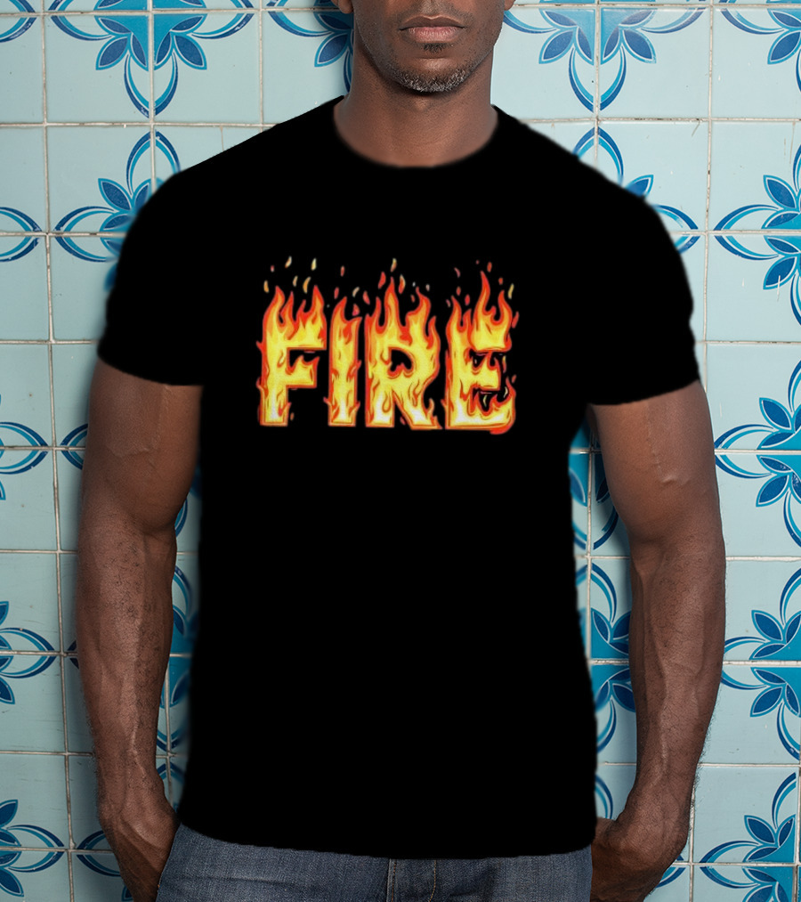 Fire Flames Text T-Shirt