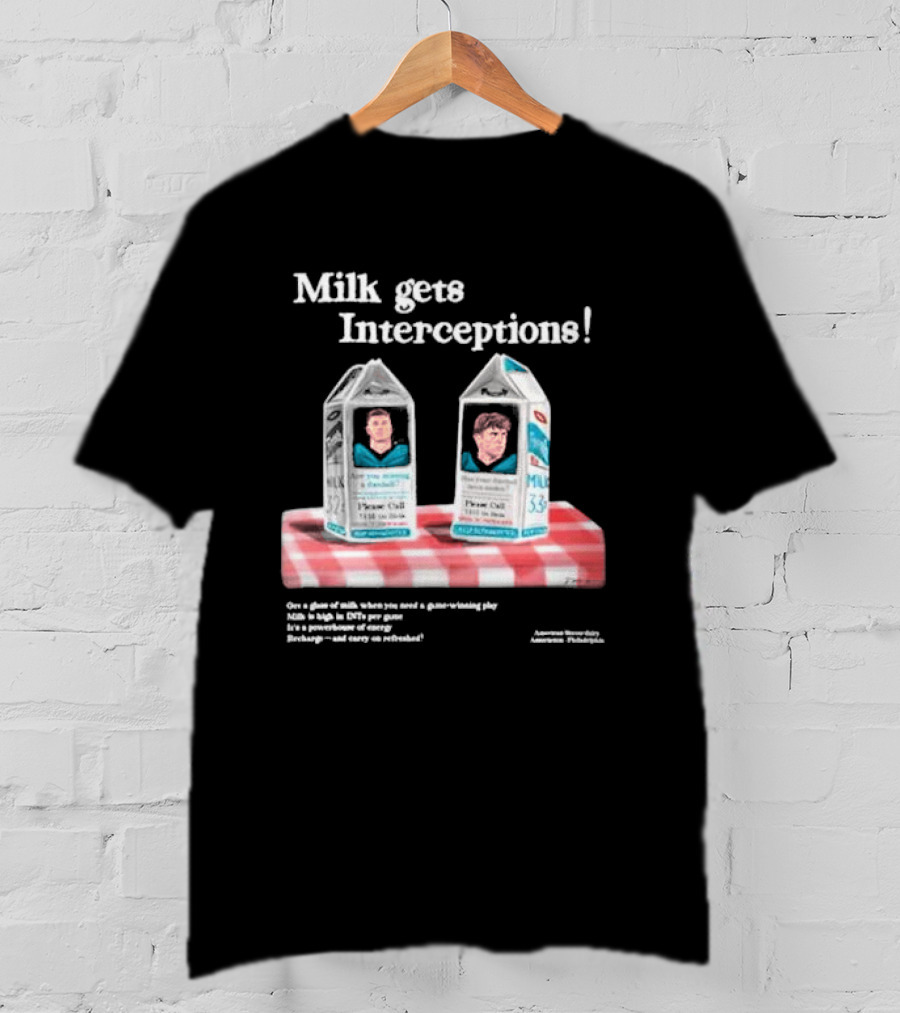 Milk Gets Interceptions Football Game-Winning Play Energy Drink Philadelphia T-Shirt