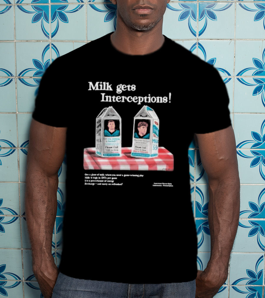 Milk Gets Interceptions Football Game-Winning Play Energy Drink Philadelphia T-Shirt