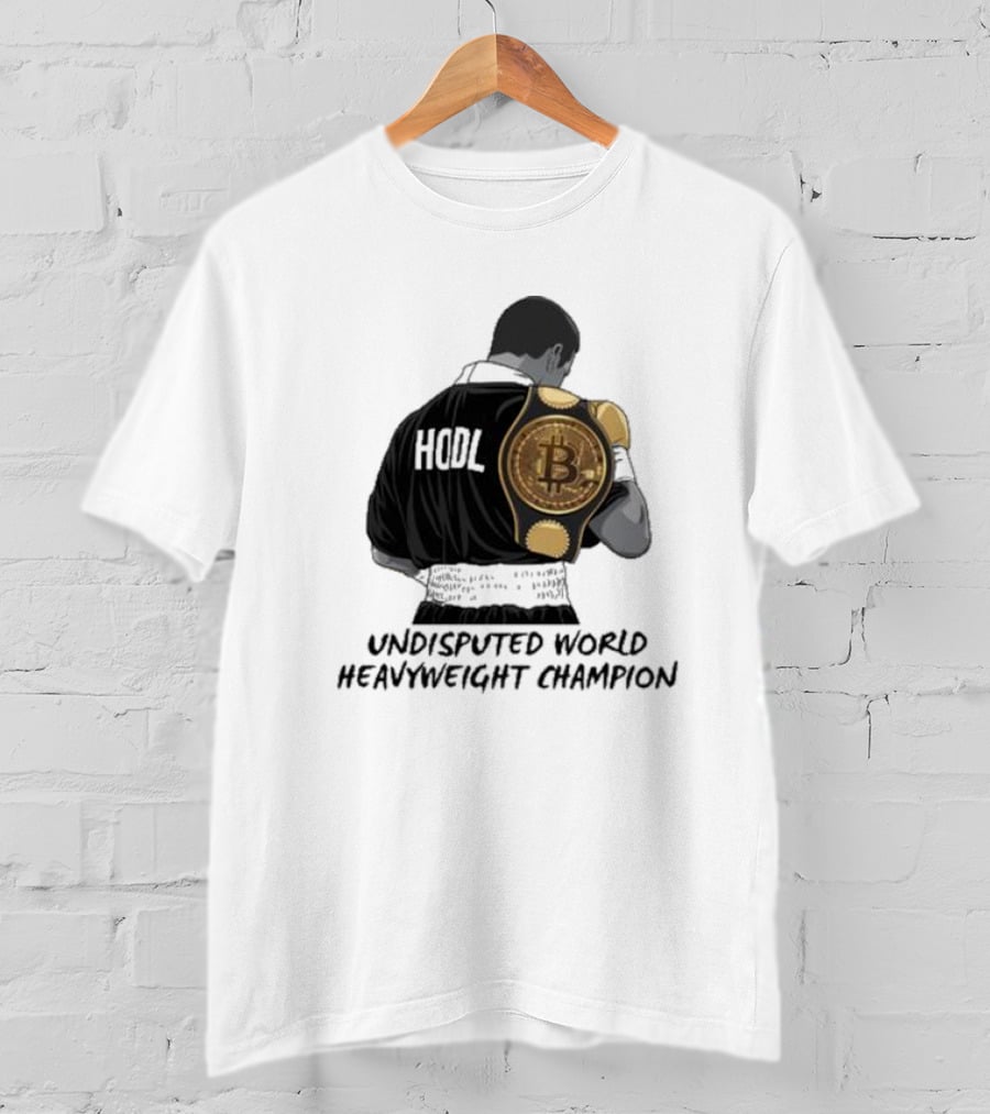 HODL Undisputed World Heavyweight Champion Bitcoin T-Shirt