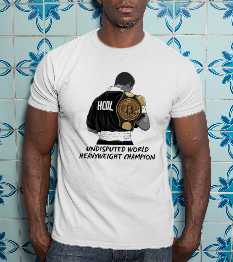 HODL Undisputed World Heavyweight Champion Bitcoin T-Shirt