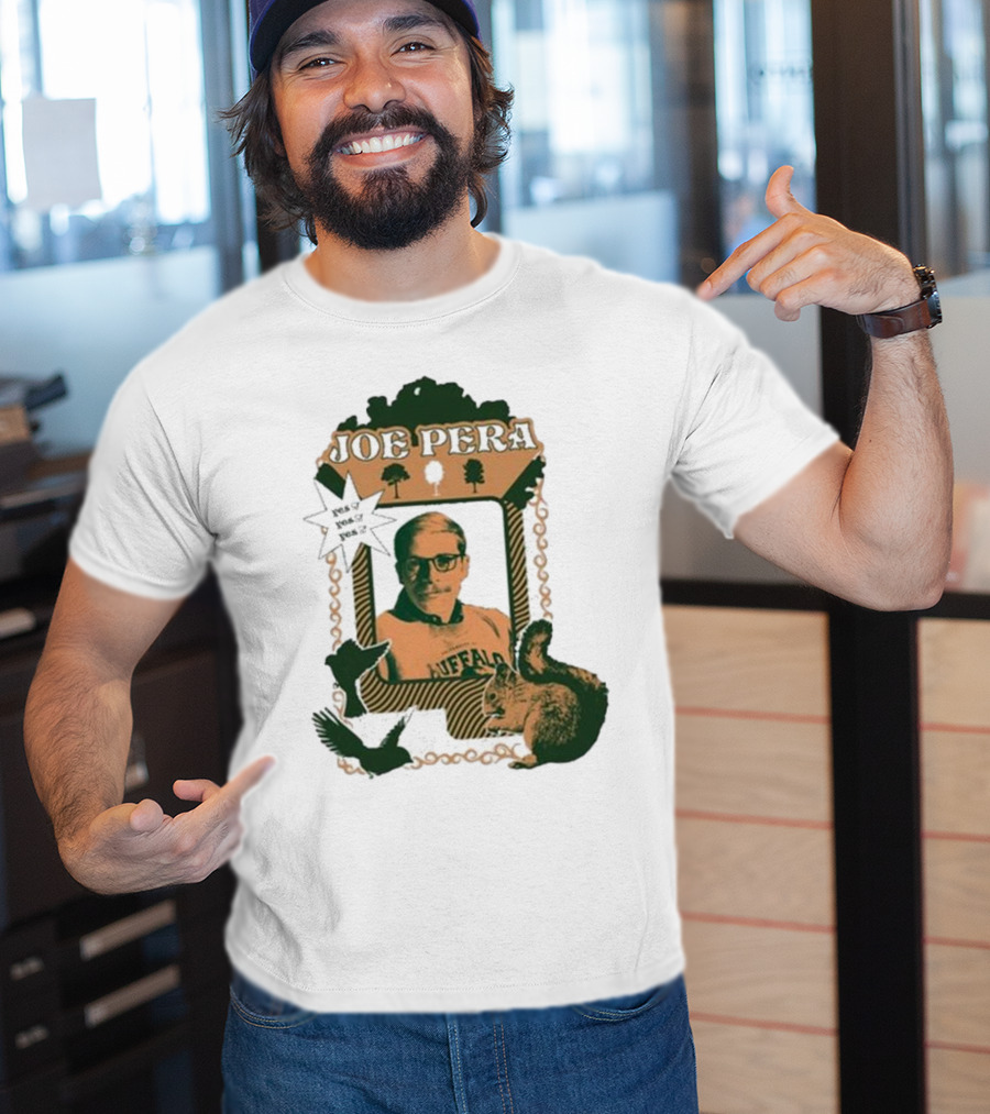 Joe Pera Buffalo Squirrel Yes Yes Yes T-Shirt