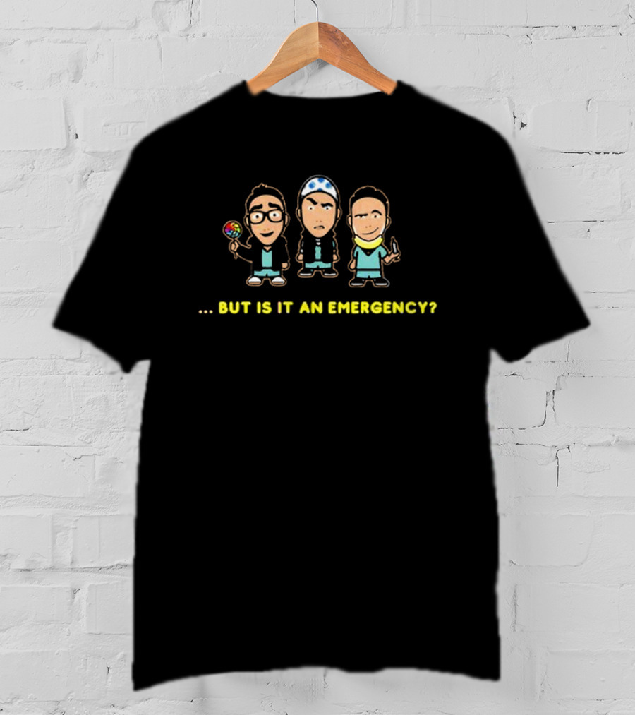 Mufkr Cartoon Trio Holding Lollipop And Tool But Is It An Emergency T-Shirt