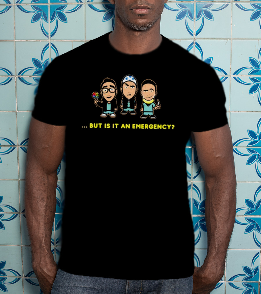 Mufkr Cartoon Trio Holding Lollipop And Tool But Is It An Emergency T-Shirt