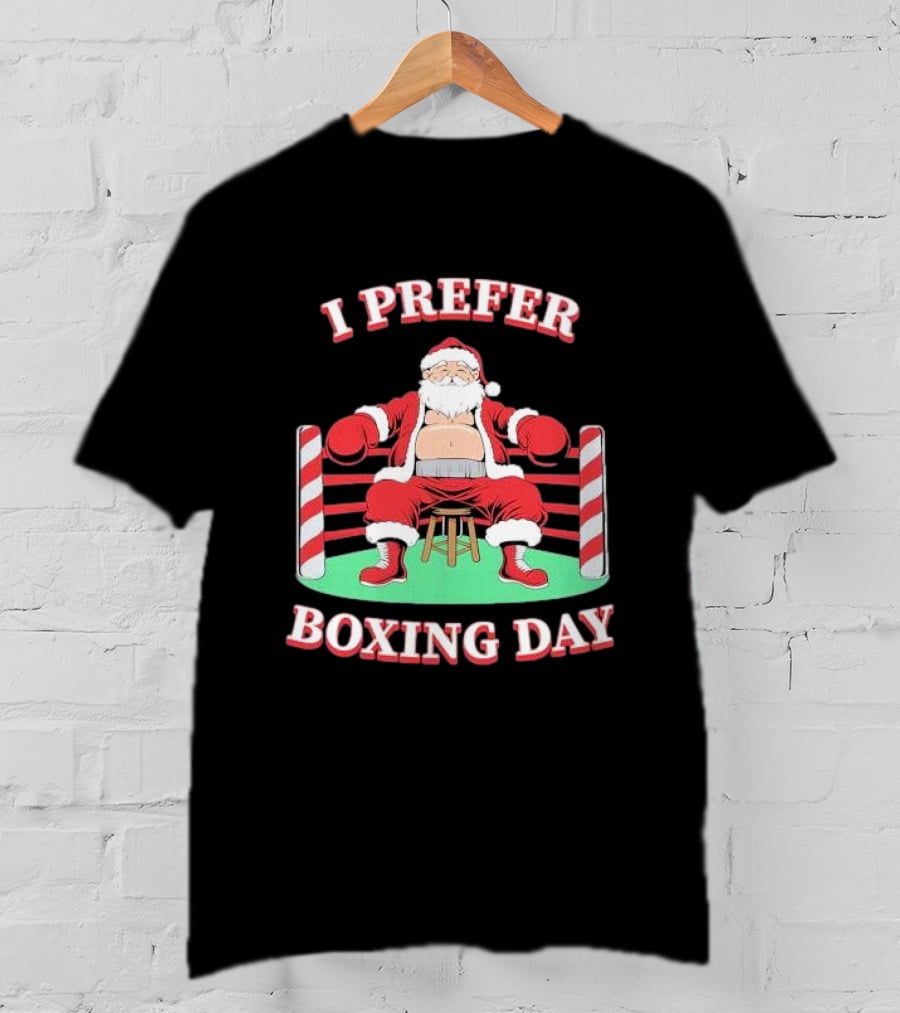 I Prefer Boxing Day Santa In Boxing Ring With Candy Cane Ropes T-Shirt