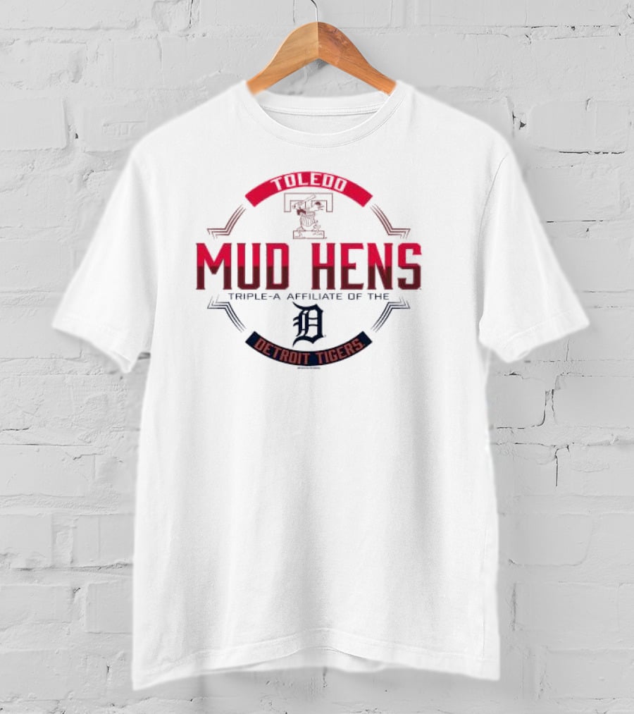 Toledo Mud Hens Triple-A Affiliate Of The Detroit Tigers T-Shirt