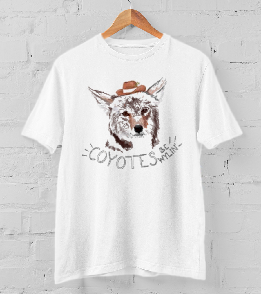 Coyotes Be Wylin Tooth And Claw Cowpoke Hat T-Shirt