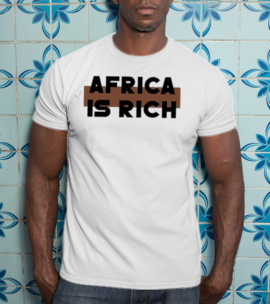 Queen Afrika Africa Is Rich T-Shirt