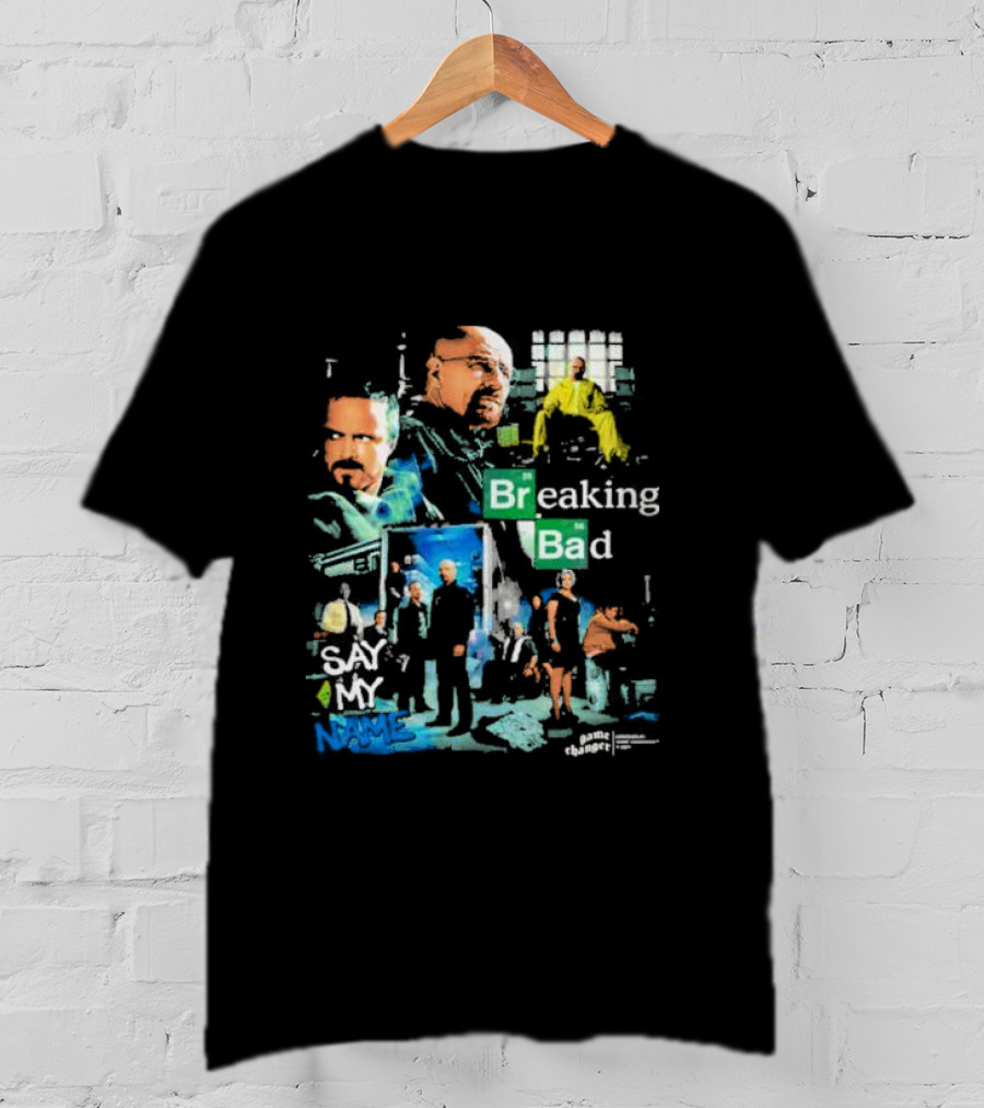Breaking Bad Say My Name Game Changer T-Shirt