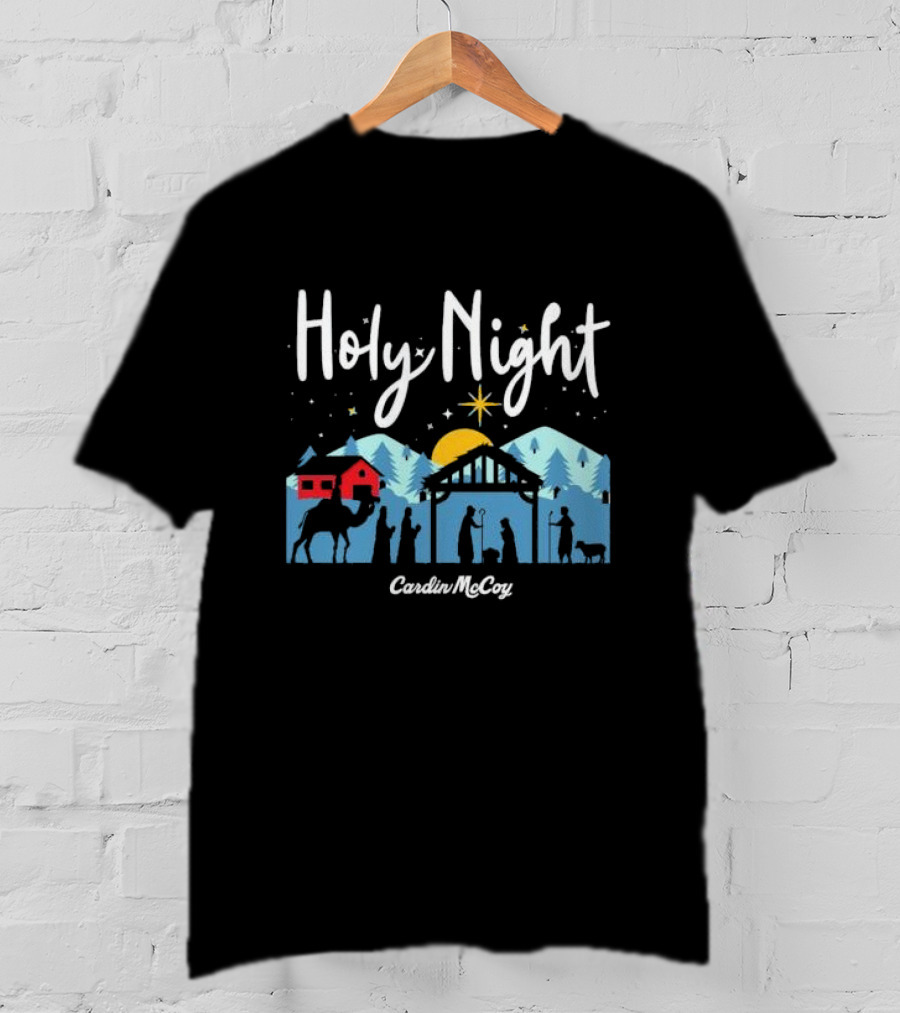 Holy Night Cardin McCoy Nativity Scene Christmas T-Shirt