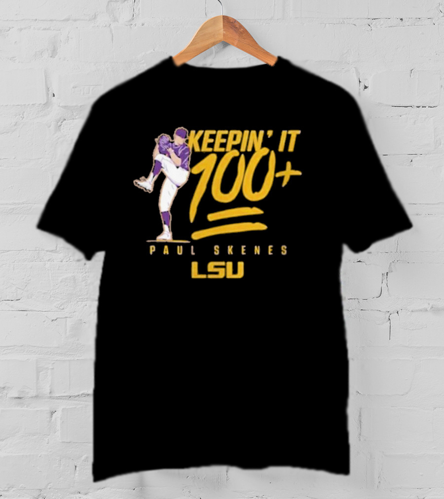 Keepin’ It 100+ Paul Skenes LSU Baseball T-Shirt